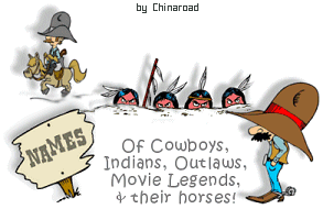 Names of famous Cowboys & Indians