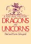A Natural History of Dragons and Unicorns - interesting